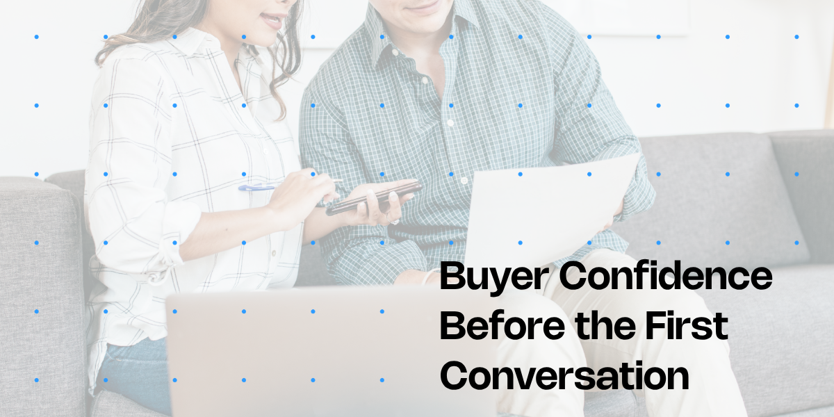Content Marketing That Builds Buyer Confidence Before the First Conversation